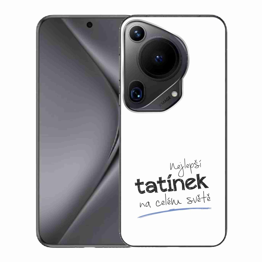 Gelový kryt mmCase na Huawei Pura 70 Ultra - nejlepší tatínek 4 bílé pozadí