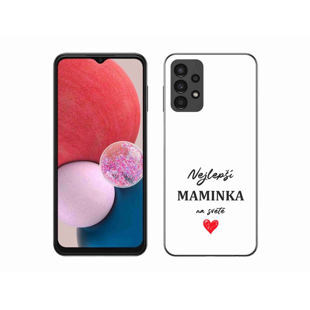 Gelový kryt mmCase na Samsung Galaxy A13 4G - nejlepší maminka 1 bílé pozadí