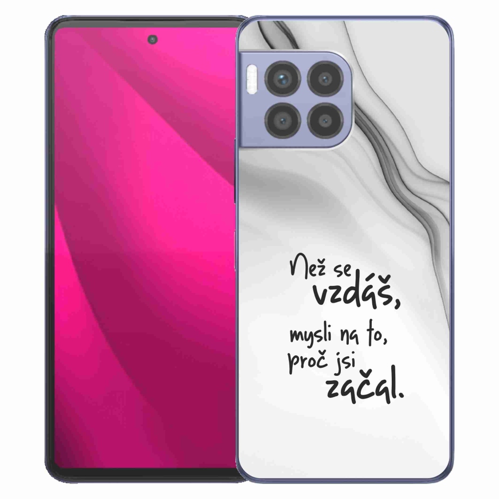 Gelový kryt mmCase na T-Mobile T Phone 2 Pro - citát 2 bílé pozadí