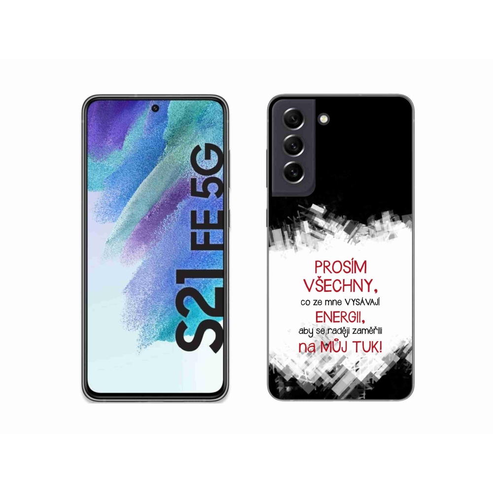 Gelový kryt mmCase na Samsung Galaxy S21 FE 5G - vtipný text 1 červený