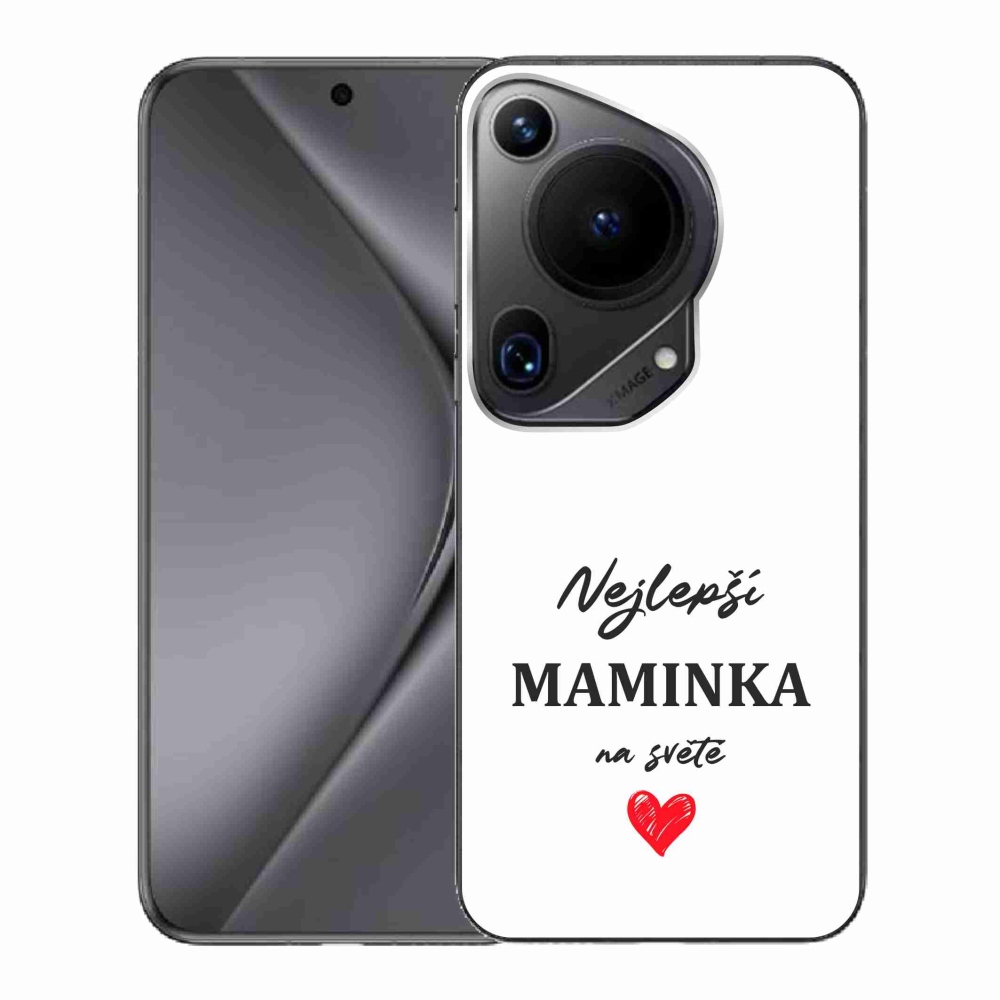 Gelový kryt mmCase na Huawei Pura 70 Ultra - nejlepší maminka 1 bílé pozadí