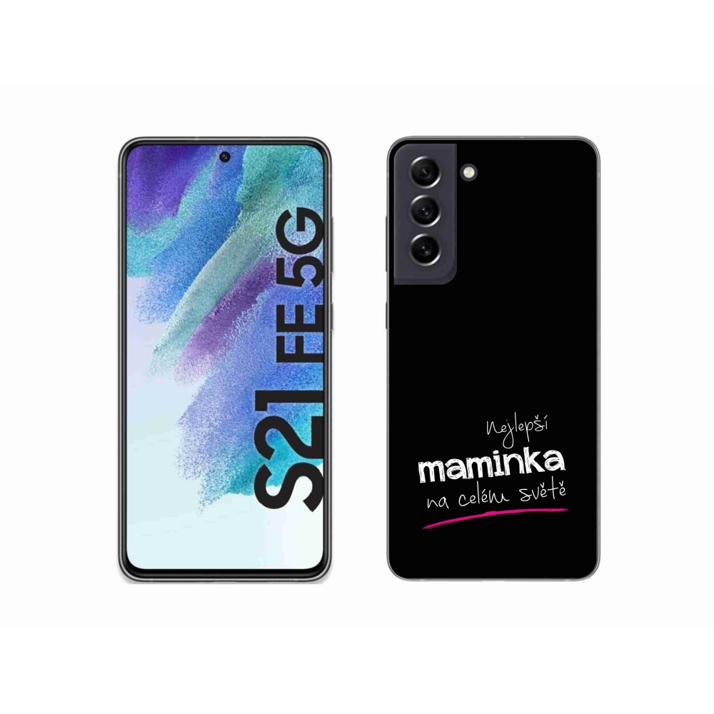Gelový kryt mmCase na Samsung Galaxy S21 FE 5G - nejlepší maminka 4 černé pozadí