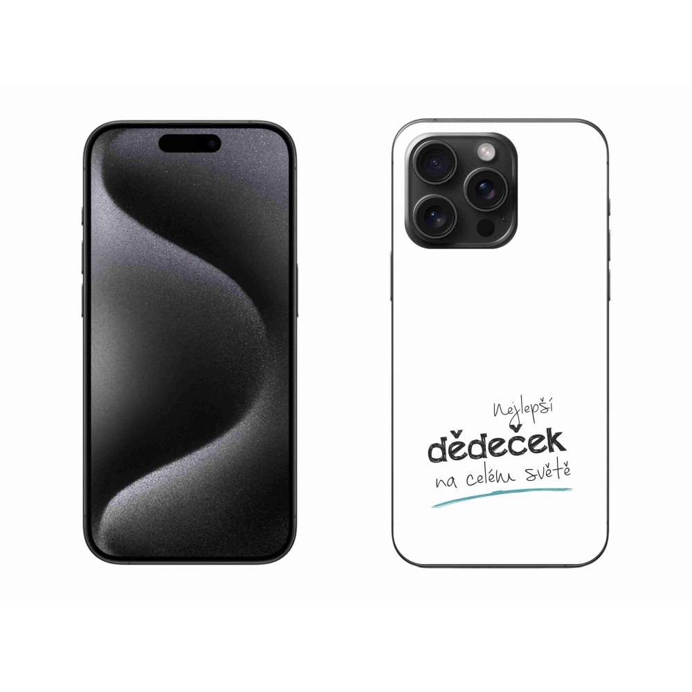 Gelový kryt mmCase na iPhone 15 Pro Max - nejlepší dědeček 3 bílé pozadí