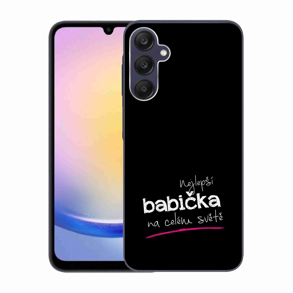 Gelový kryt mmCase na Samsung Galaxy A25 5G - nejlepší babička 4 černé pozadí