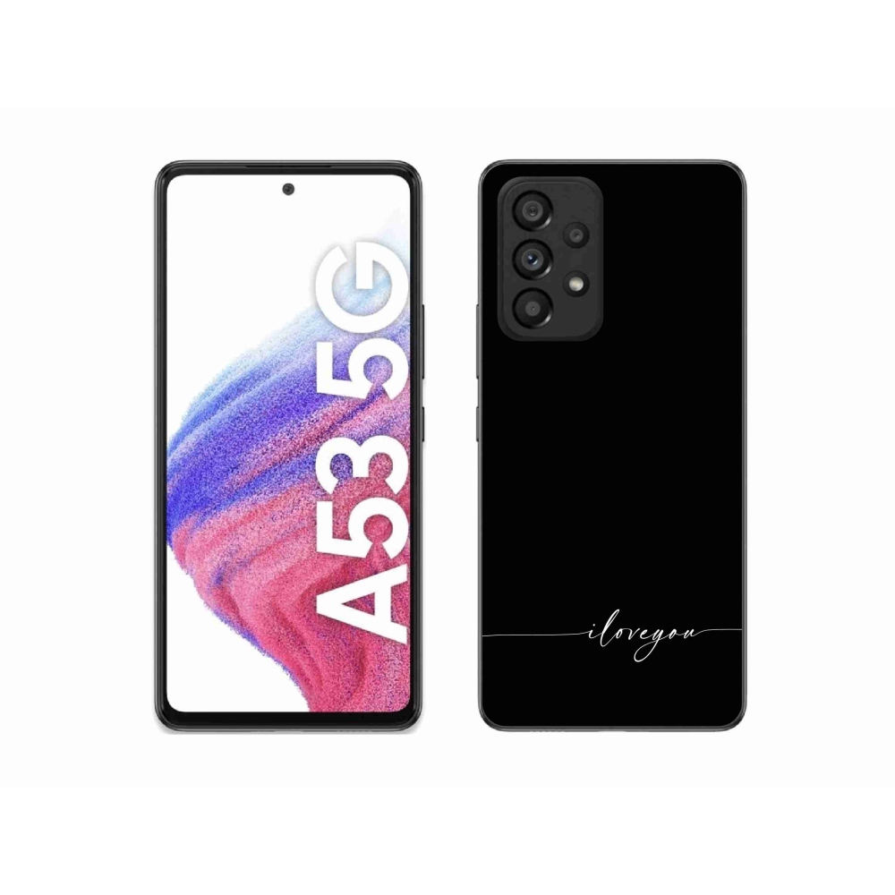 Gelový kryt mmCase na Samsung Galaxy A53 5G - I love you černé pozadí