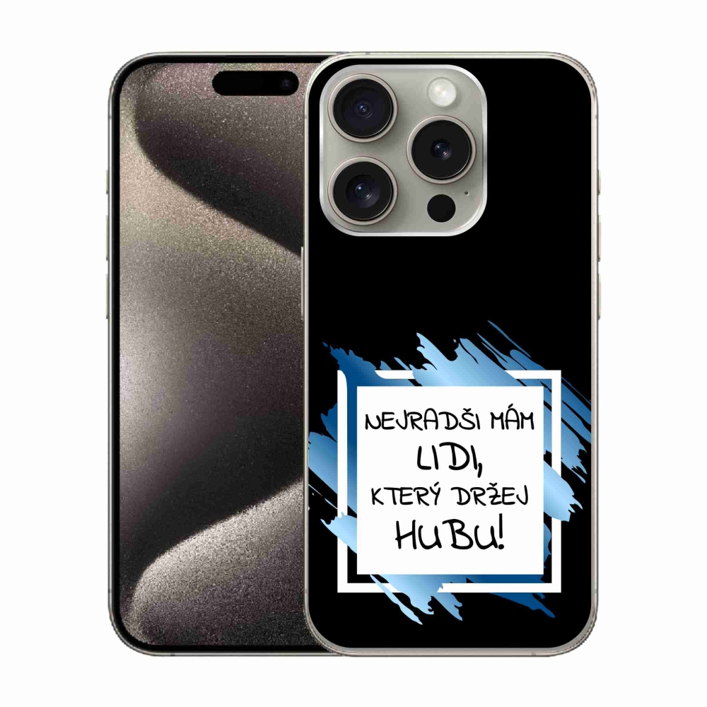 Gelový kryt mmCase na iPhone 15 Pro - vtipný text 7 bíločerné pozadí