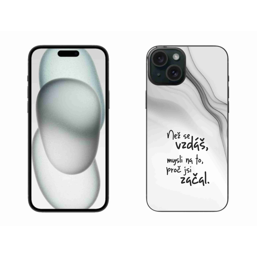 Gelový kryt mmCase na iPhone 15 Plus - citát 2 bílé pozadí