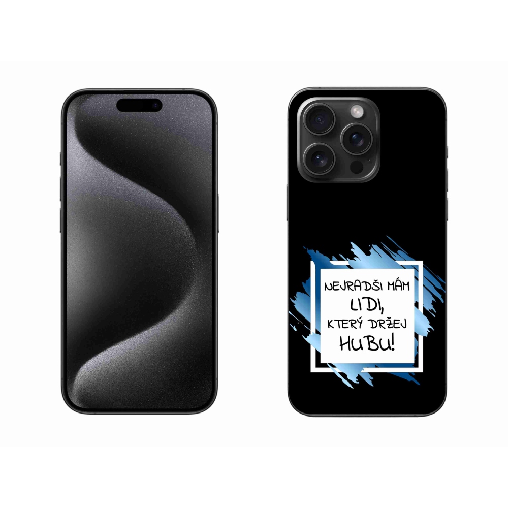 Gelový kryt mmCase na iPhone 15 Pro Max - vtipný text 7 bíločerné pozadí