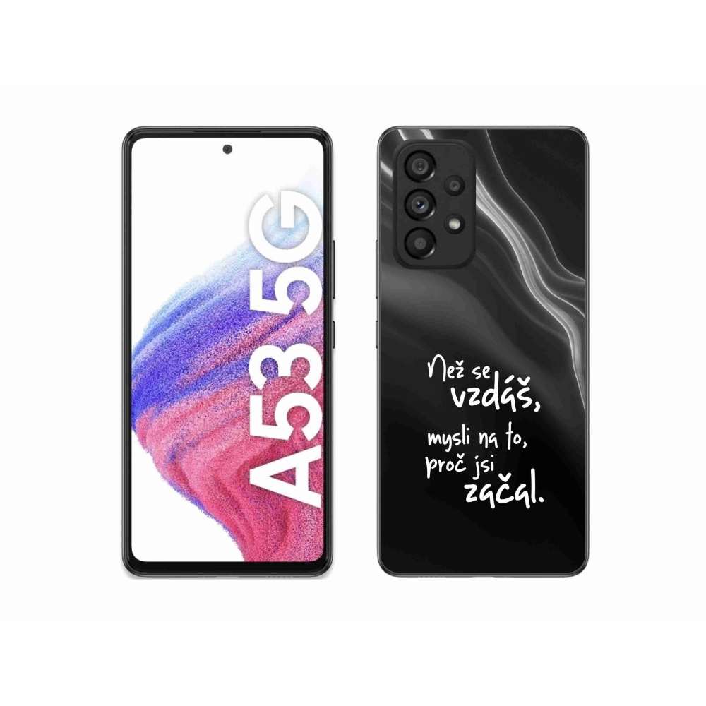 Gelový kryt mmCase na Samsung Galaxy A53 5G - citát 2 černé pozadí
