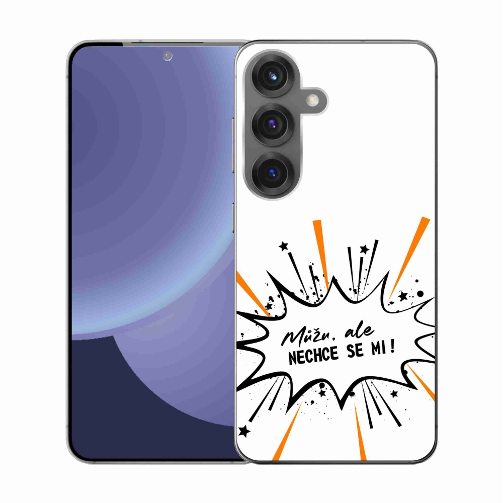 Gelový kryt mmCase na Samsung Galaxy S25 - vtipný text 11 bílé pozadí
