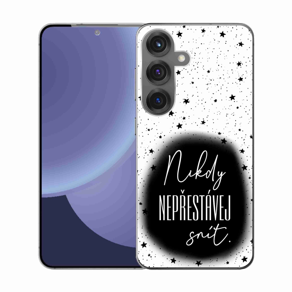 Gelový kryt mmCase na Samsung Galaxy S25 - citát 1 černobílé pozadí