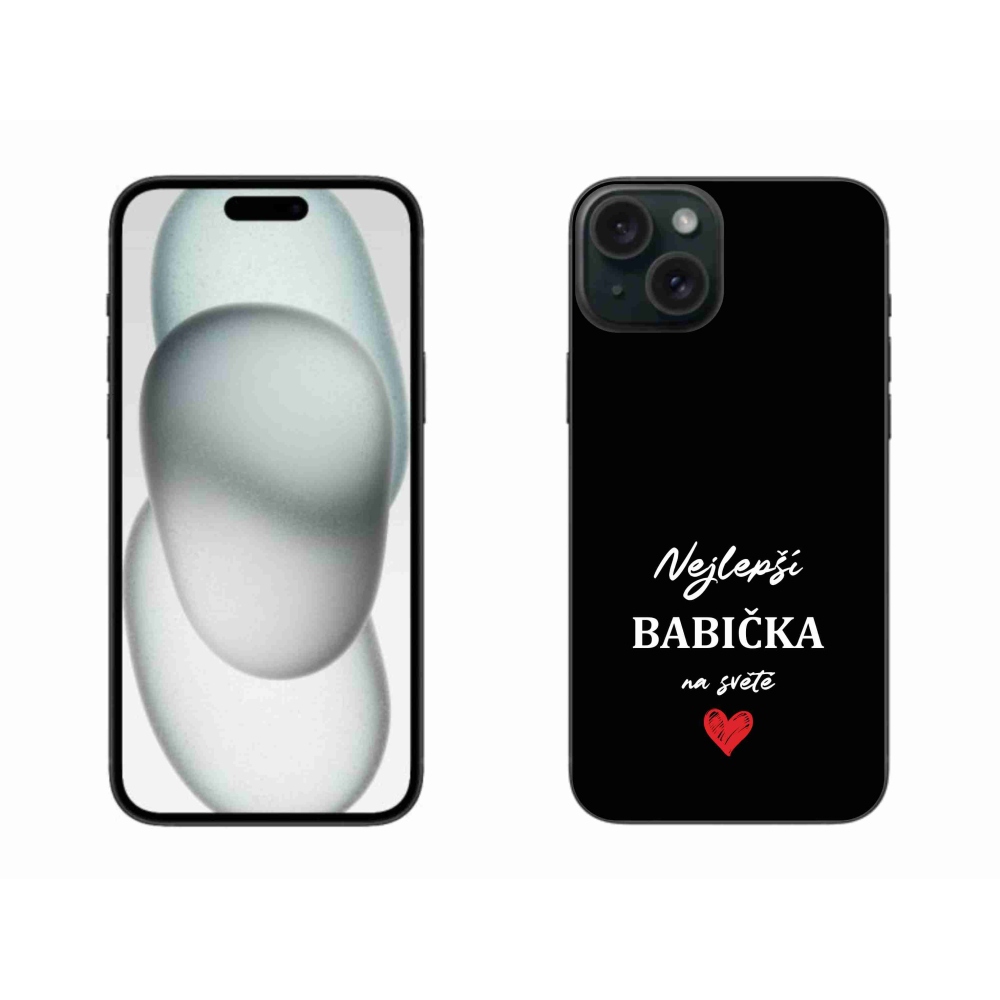 Gelový kryt mmCase na iPhone 15 Plus - nejlepší babička 1 černé pozadí