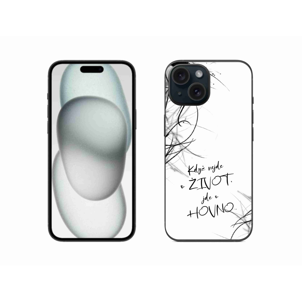 Gelový kryt mmCase na iPhone 15 - vtipný text 16 bílé pozadí