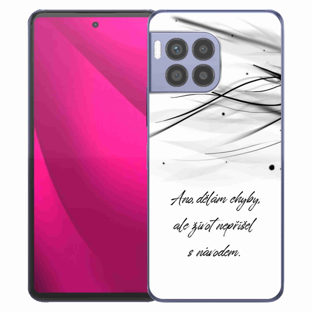 Gelový kryt mmCase na T-Mobile T Phone 2 Pro - citát bílé pozadí