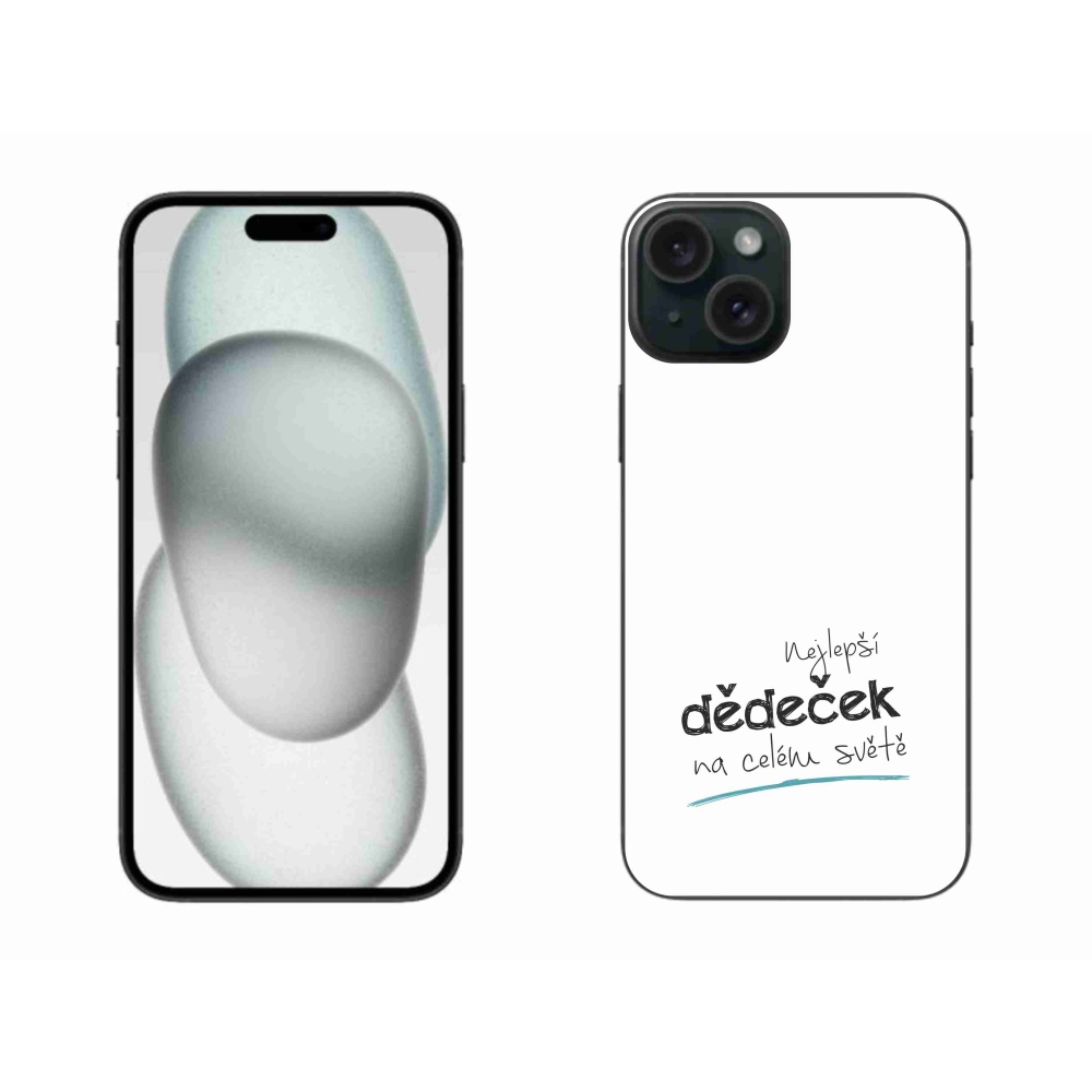 Gelový kryt mmCase na iPhone 15 Plus - nejlepší dědeček 3 bílé pozadí