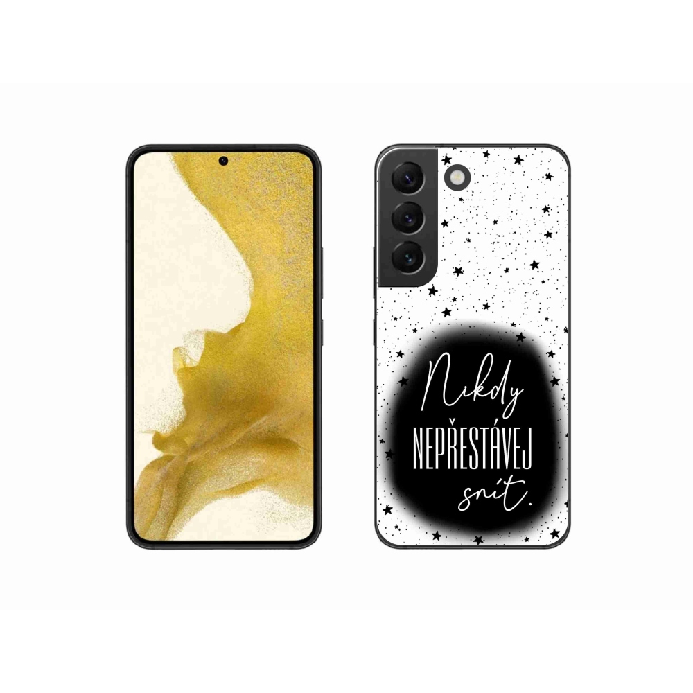Gelový kryt mmCase na Samsung Galaxy S22 5G - citát 1 černobílé pozadí