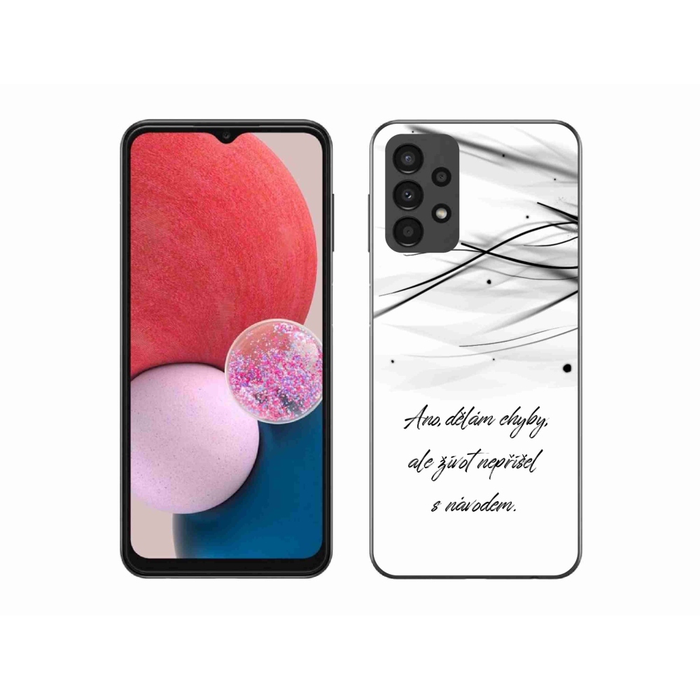 Gelový kryt mmCase na Samsung Galaxy A13 4G - citát bílé pozadí