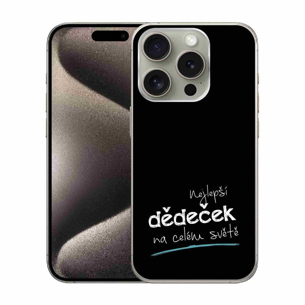 Gelový kryt mmCase na iPhone 15 Pro - nejlepší dědeček 3 černé pozadí