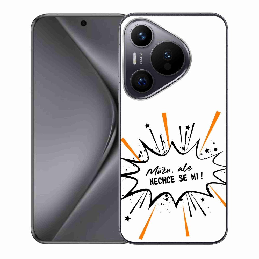 Gelový kryt mmCase na Huawei Pura 70 - vtipný text 11 bílé pozadí