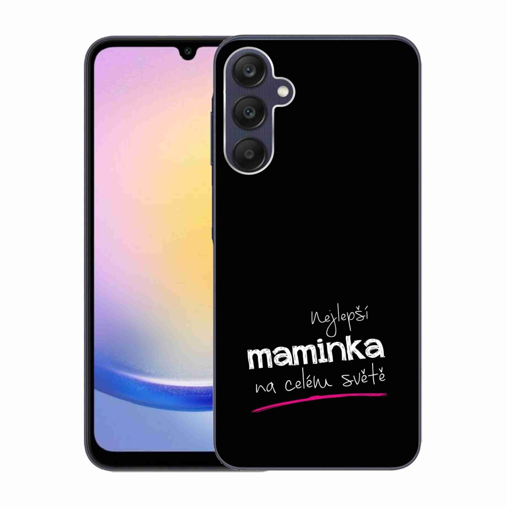 Gelový kryt mmCase na Samsung Galaxy A25 5G - nejlepší maminka 4 černé pozadí