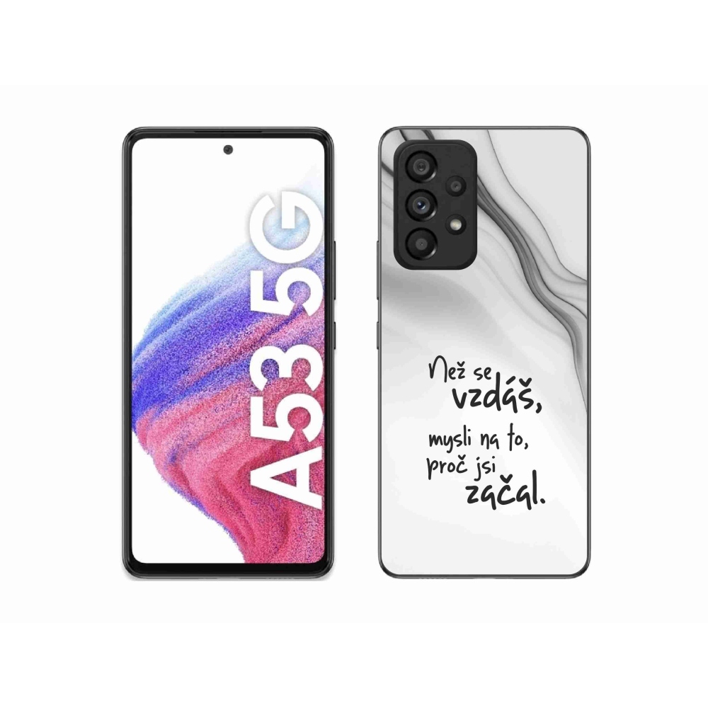 Gelový kryt mmCase na Samsung Galaxy A53 5G - citát 2 bílé pozadí