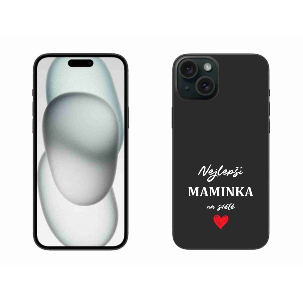 Gelový kryt mmCase na iPhone 15 Plus - nejlepší maminka 1 černé pozadí