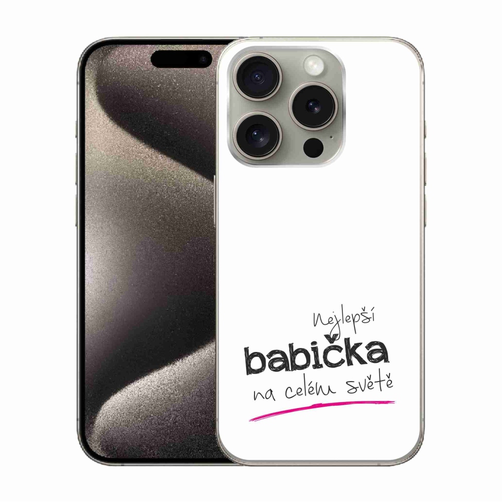 Gelový kryt mmCase na iPhone 15 Pro - nejlepší babička 4 bílé pozadí