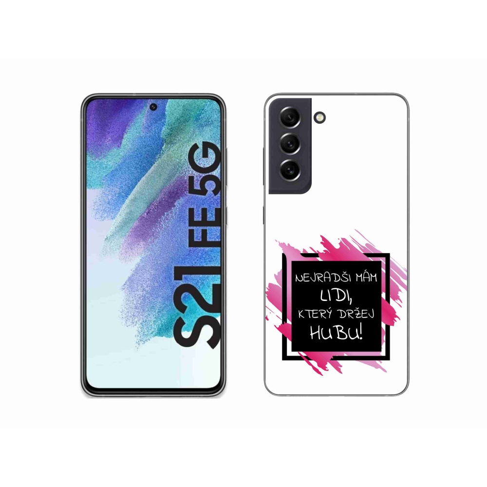 Gelový kryt mmCase na Samsung Galaxy S21 FE 5G - vtipný text 7 černobílé pozadí