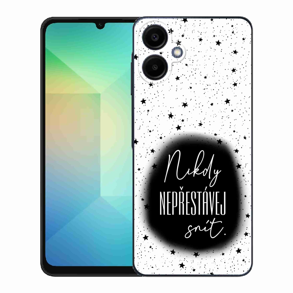 Gelový kryt mmCase na Samsung Galaxy A06 4G - citát 1 černobílé pozadí