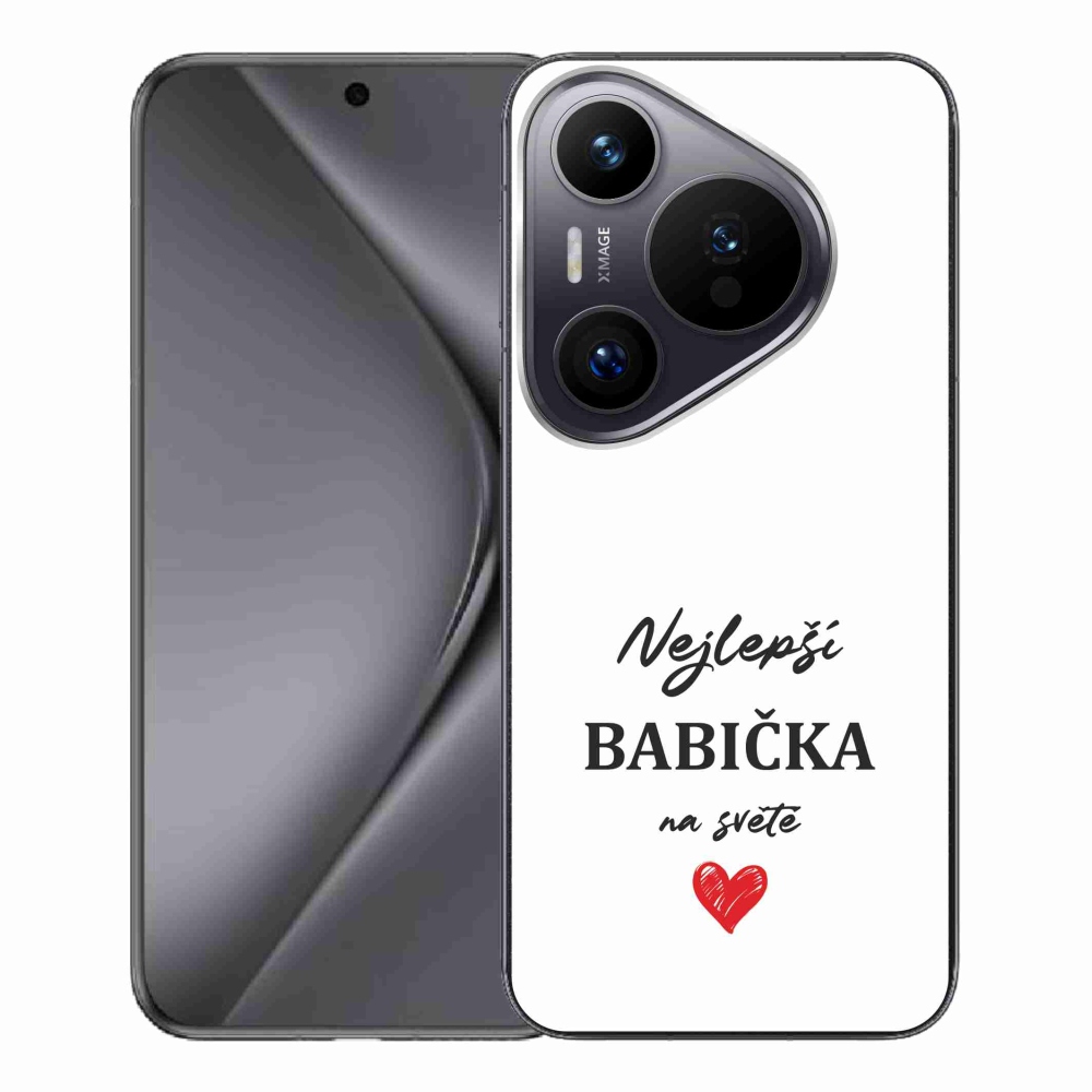 Gelový kryt mmCase na Huawei Pura 70 Pro - nejlepší babička 1 bílé pozadí