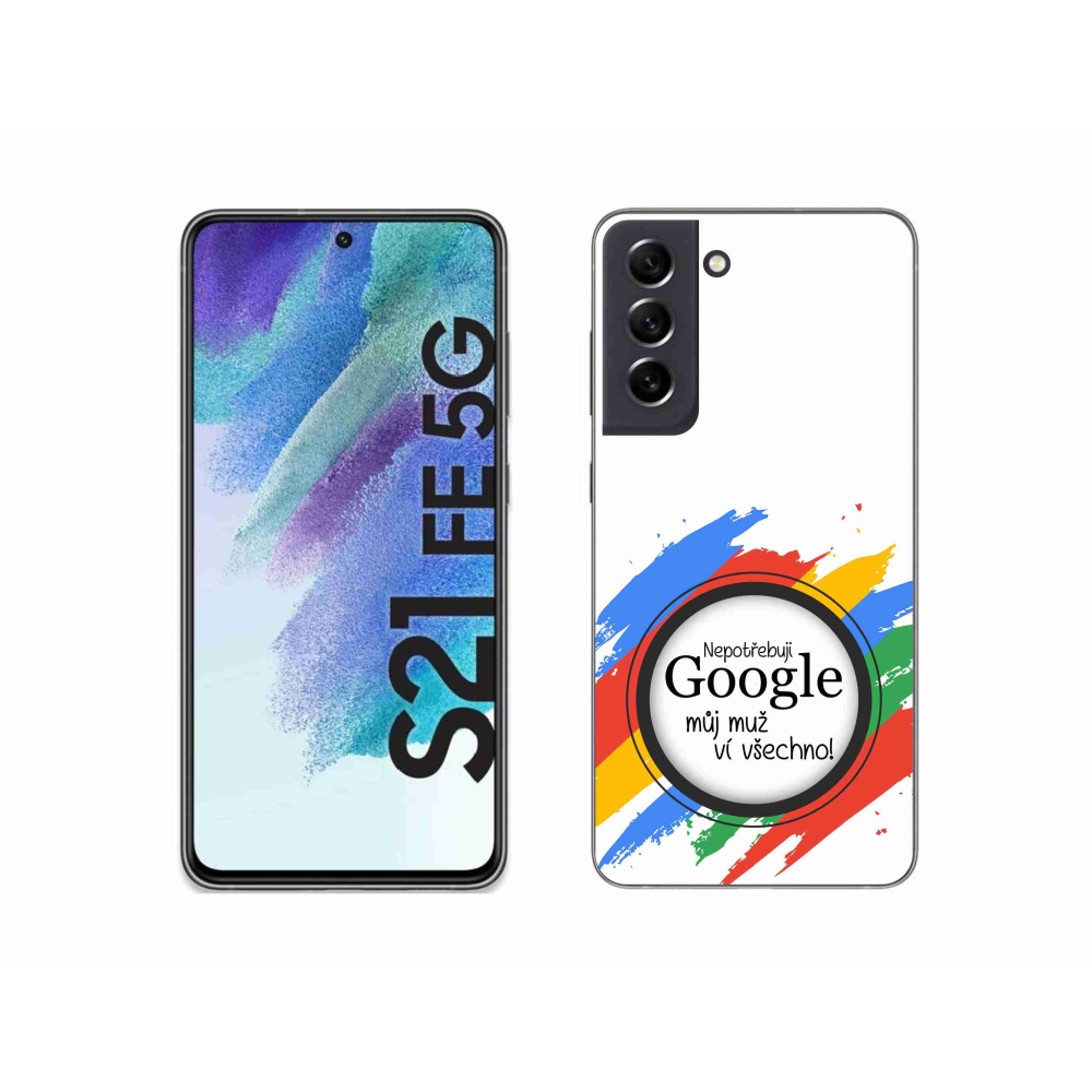 Gelový kryt mmCase na Samsung Galaxy S21 FE 5G - muž ví všechno bílé pozadí
