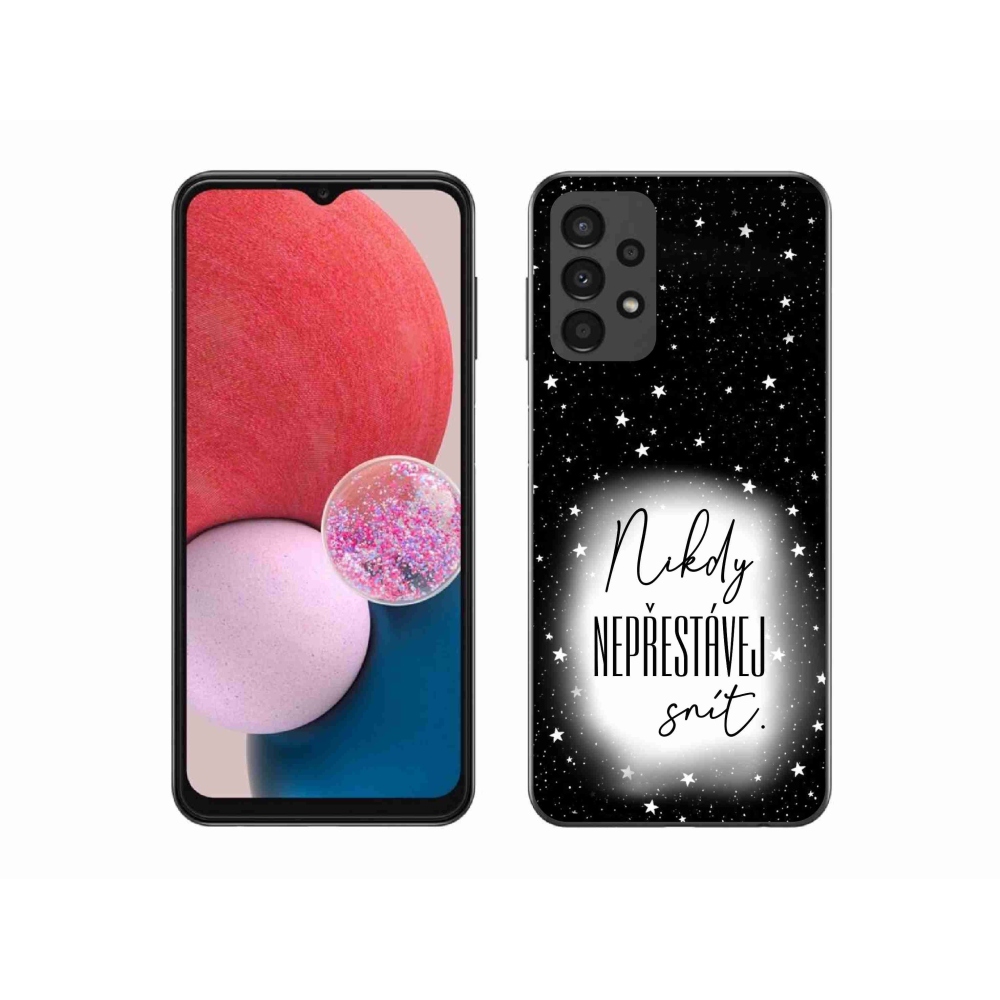 Gelový kryt mmCase na Samsung Galaxy A13 4G - citát 1 bíločerné pozadí