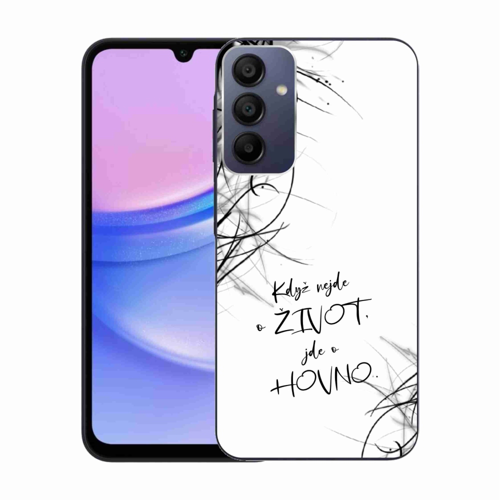 Gelový kryt mmCase na Samsung Galaxy A15 4G/5G - vtipný text 16 bílé pozadí