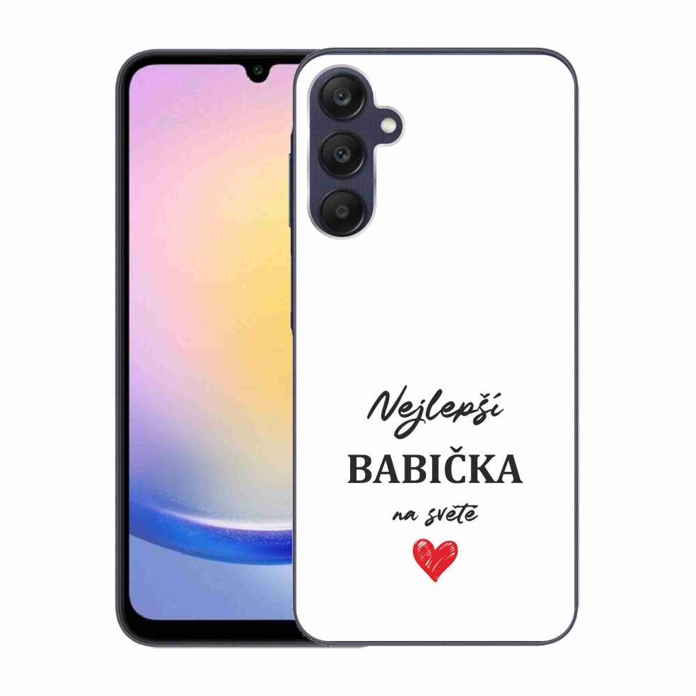 Gelový kryt mmCase na Samsung Galaxy A25 5G - nejlepší babička 1 bílé pozadí