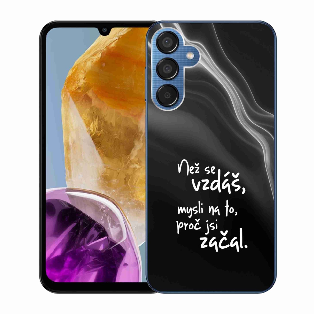 Gelový kryt mmCase na Samsung Galaxy M15 5G - citát 2 černé pozadí
