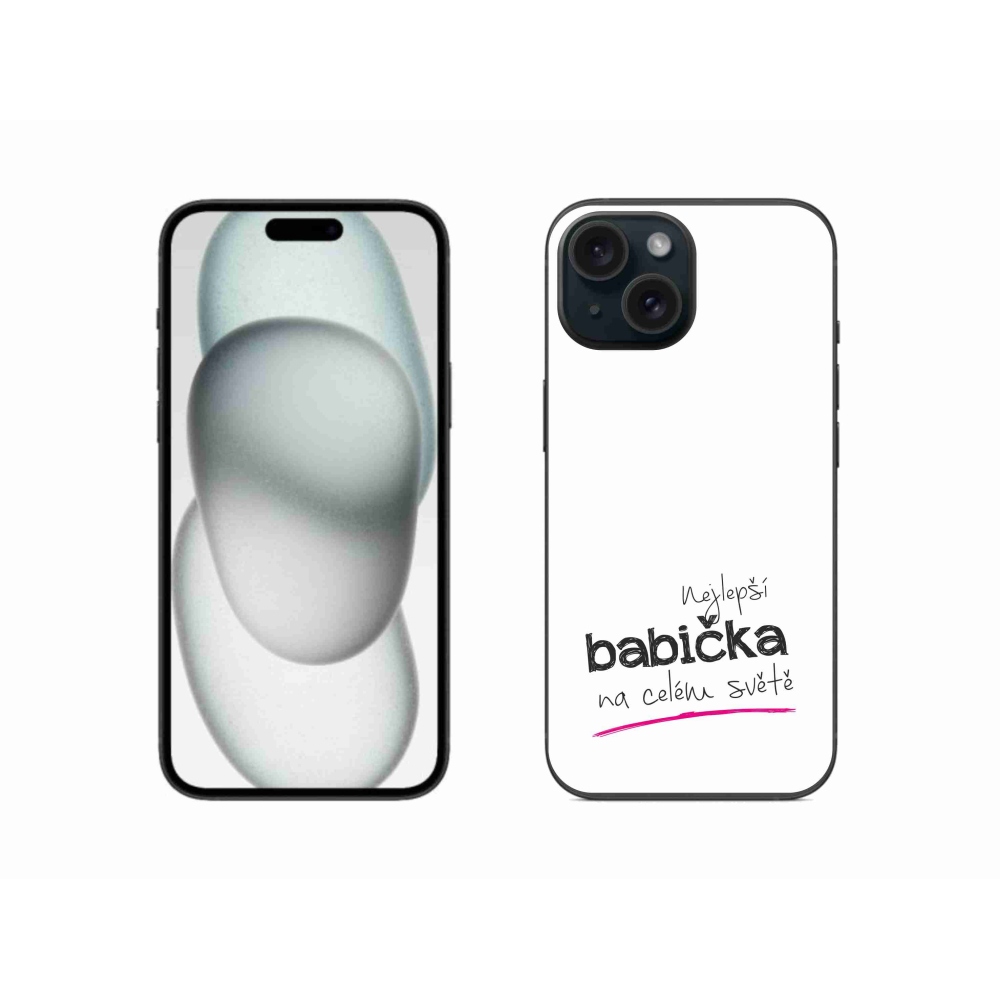 Gelový kryt mmCase na iPhone 15 - nejlepší babička 4 bílé pozadí