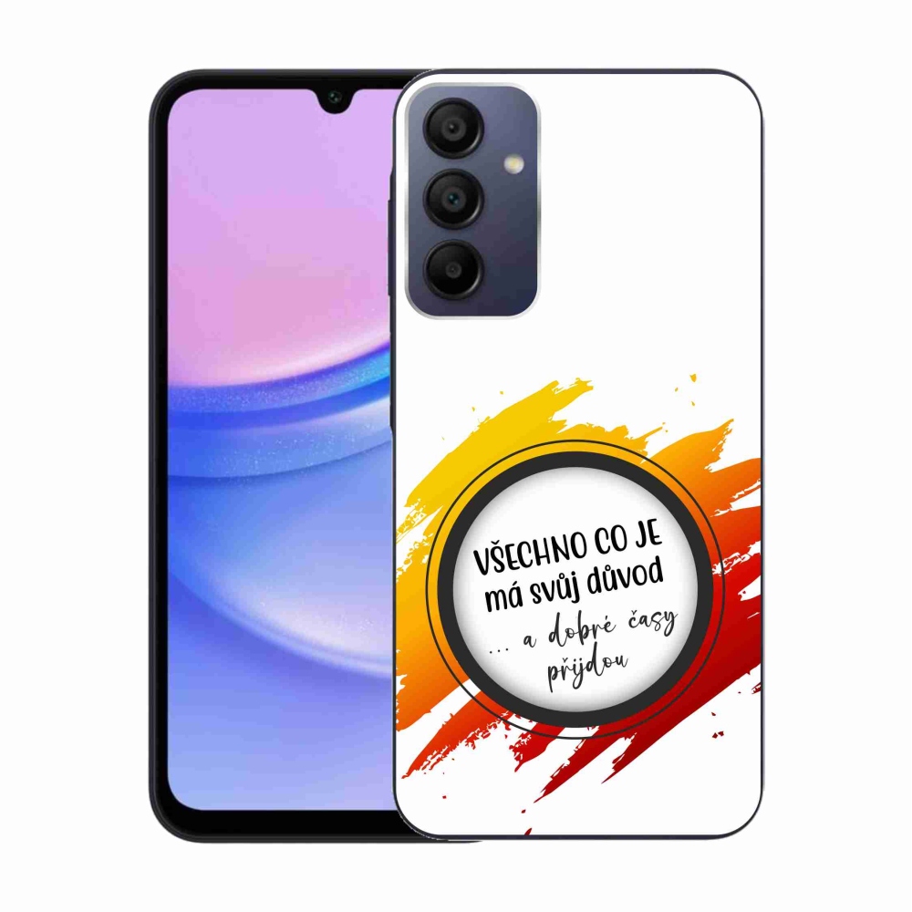 Gelový kryt mmCase na Samsung Galaxy A15 4G/5G - citát 3 bílé pozadí