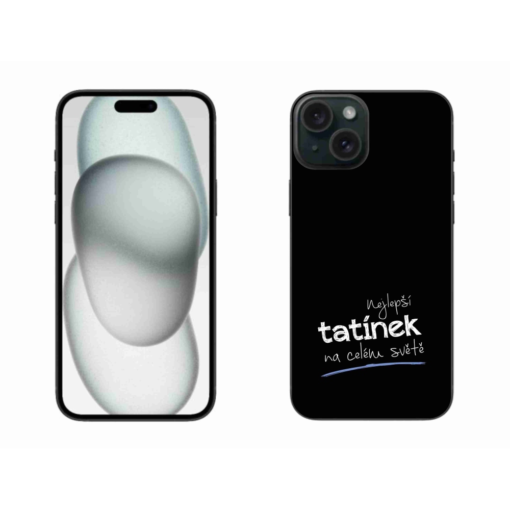 Gelový kryt mmCase na iPhone 15 Plus - nejlepší tatínek 4 černé pozadí