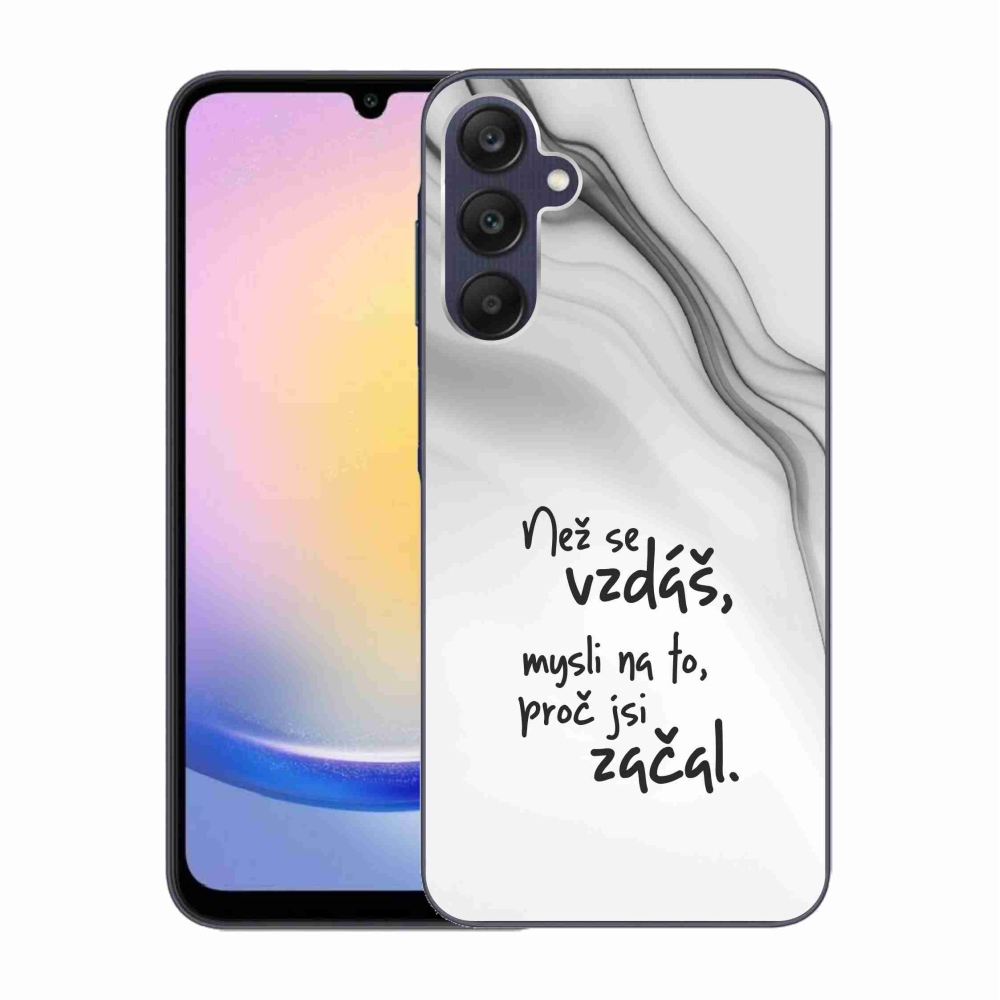 Gelový kryt mmCase na Samsung Galaxy A25 5G - citát 2 bílé pozadí
