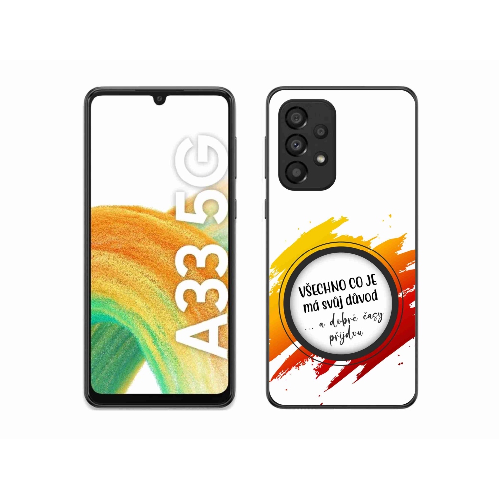Gelový kryt mmCase na Samsung Galaxy A33 5G - citát 3 bílé pozadí