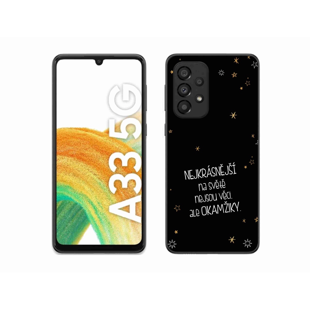 Gelový kryt mmCase na Samsung Galaxy A33 5G - citát 4 černé pozadí