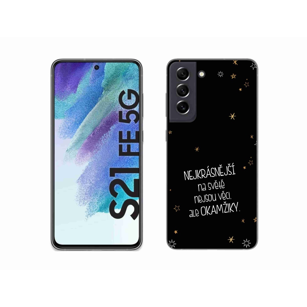 Gelový kryt mmCase na Samsung Galaxy S21 FE 5G - citát 4 černé pozadí
