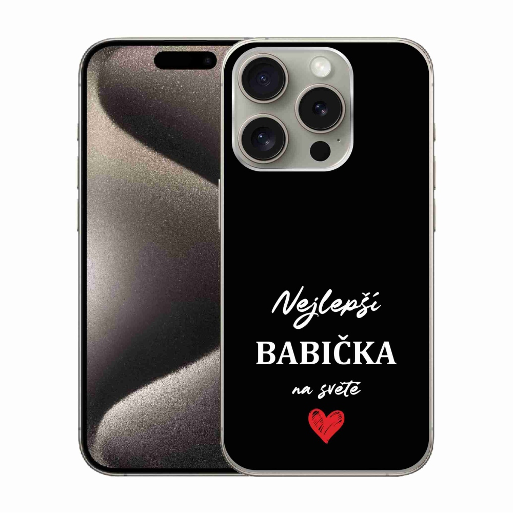 Gelový kryt mmCase na iPhone 15 Pro - nejlepší babička 1 černé pozadí