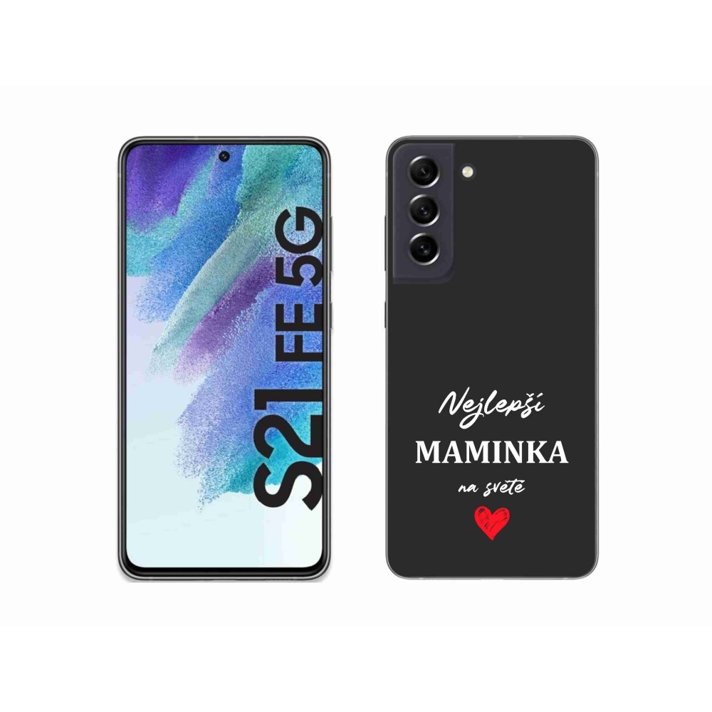 Gelový kryt mmCase na Samsung Galaxy S21 FE 5G - nejlepší maminka 1 černé pozadí