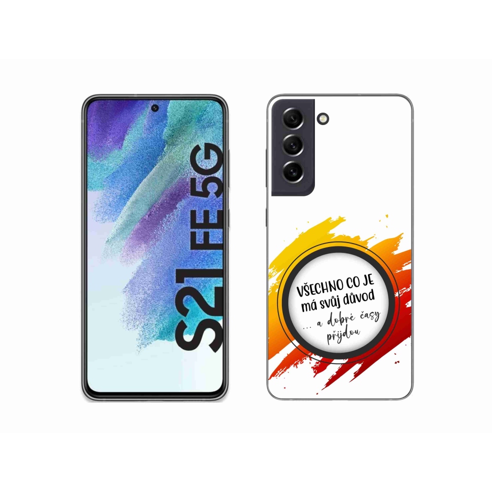 Gelový kryt mmCase na Samsung Galaxy S21 FE 5G - citát 3 bílé pozadí
