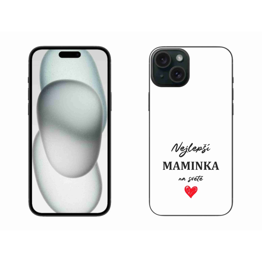 Gelový kryt mmCase na iPhone 15 Plus - nejlepší maminka 1 bílé pozadí