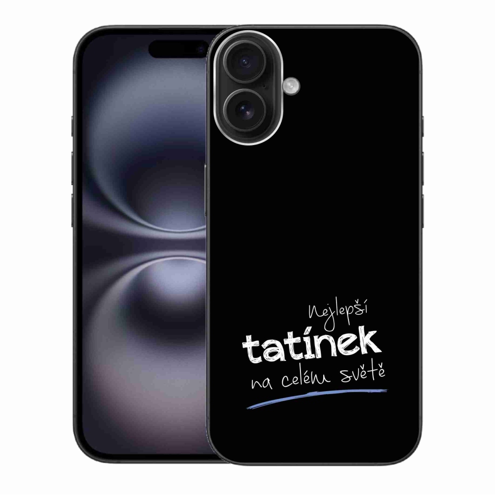 Gelový kryt mmCase na iPhone 16 Plus - nejlepší tatínek 4 černé pozadí