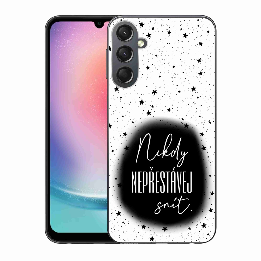 Gelový kryt mmCase na Samsung Galaxy A24 - citát 1 černobílé pozadí