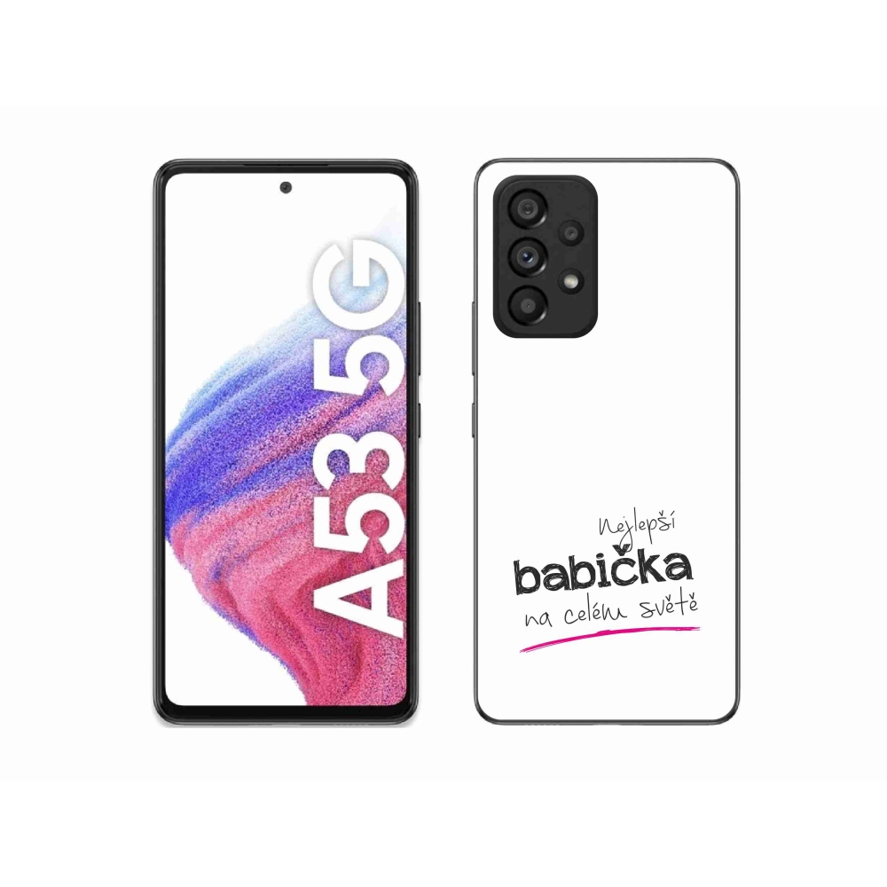 Gelový kryt mmCase na Samsung Galaxy A53 5G - nejlepší babička 4 bílé pozadí