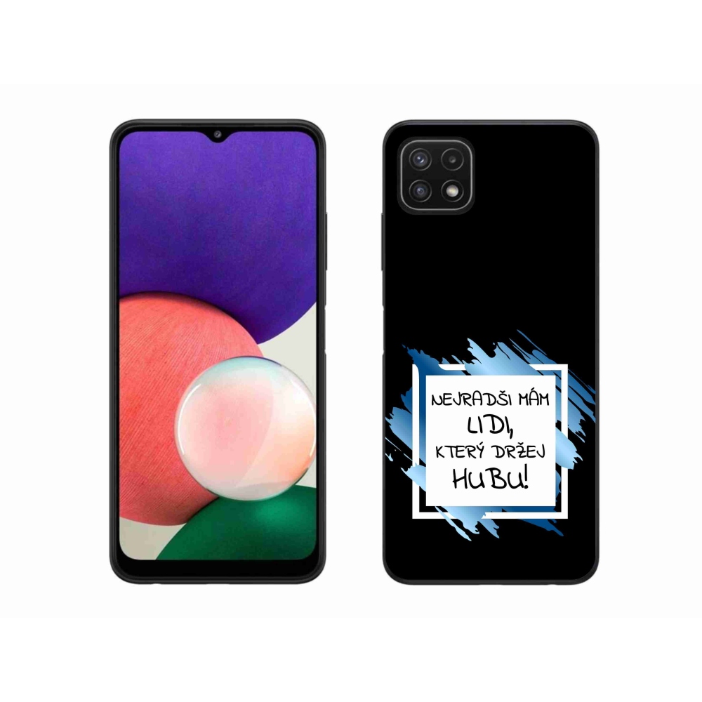 Gelový kryt mmCase na Samsung Galaxy A22 5G - vtipný text 7 bíločerné pozadí